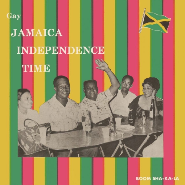 Various Artists - Gay Jamaica Independence Time: Expa ryhmässä CD / Myydyimmät @ Bengans Skivbutik AB (3548720)