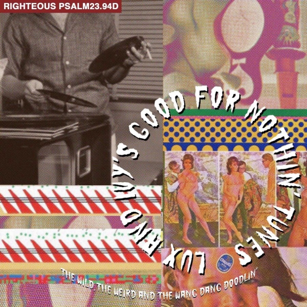 Various Artists - Lux And Ivy's Good For Nothin' Tune ryhmässä CD / Myydyimmät @ Bengans Skivbutik AB (3548738)