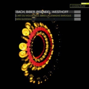 Bach / Biber / Westhoff - Works For Solo Violin ryhmässä CD @ Bengans Skivbutik AB (3552080)