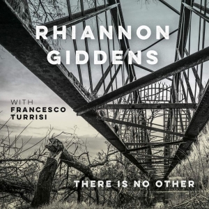 Rhiannon Giddens - There Is No Other (With France ryhmässä CD @ Bengans Skivbutik AB (3553033)