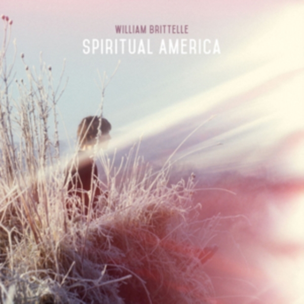 William Brittelle - Spiritual America ryhmässä CD / Pop @ Bengans Skivbutik AB (3553034)