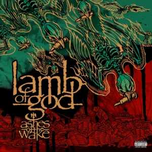 Lamb Of God - Ashes Of The Wake (15Th Anniversary) ryhmässä VINYYLI @ Bengans Skivbutik AB (3553299)