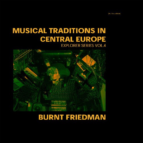 FRIEDMAN BURNT - Musical Traditions In Central Europ ryhmässä VINYYLI / Myydyimmät @ Bengans Skivbutik AB (3555413)