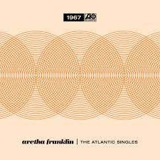 Aretha Franklin - The Atlantic Singles Collection 1967 ryhmässä Minishops / Aretha Franklin @ Bengans Skivbutik AB (3555974)