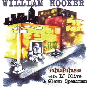 William Hooker - Mindfulness ryhmässä VINYYLI @ Bengans Skivbutik AB (3556014)