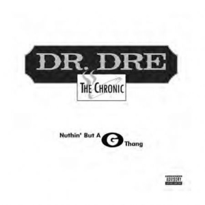Dr Dre - Nuthin' But A G Thang ryhmässä VINYYLI @ Bengans Skivbutik AB (3556026)