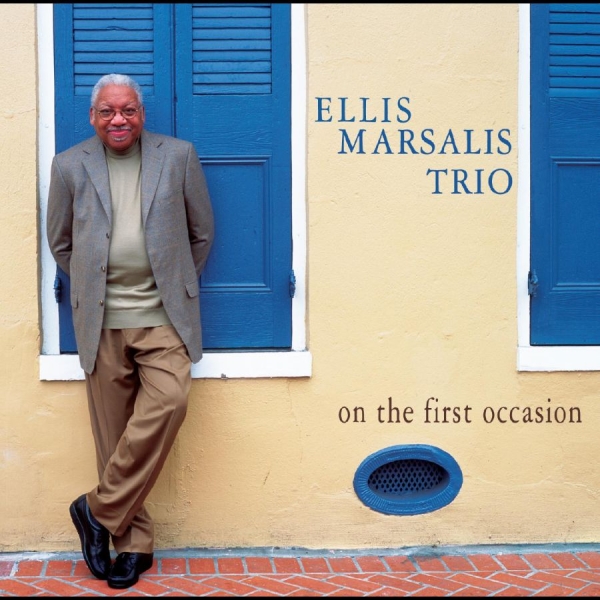 Ellis Marsalis - On The First Occasion ryhmässä CD / Jazz/Blues @ Bengans Skivbutik AB (3558475)