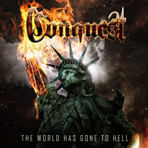 Conquest - World Has Gone To Hell ryhmässä CD / Myydyimmät @ Bengans Skivbutik AB (3558530)
