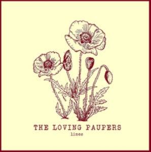 Loving Paupers - Lines ryhmässä VINYYLI @ Bengans Skivbutik AB (3558571)