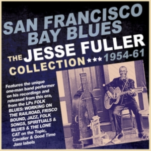 Fuller Jesse - San Fransisco Bay Blues ryhmässä CD @ Bengans Skivbutik AB (3558620)