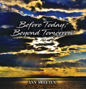 Sweeten Ann - Before Today, Beyond Tomorrow ryhmässä CD @ Bengans Skivbutik AB (3558644)