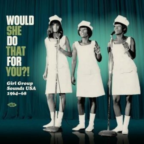 Various Artists - Would She Do That For You? Girl Gro ryhmässä VINYYLI / Pop @ Bengans Skivbutik AB (3559601)