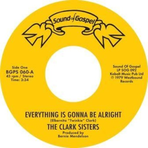 Clark Sisters - Everything Is Gonna Be Alright ryhmässä VINYYLI / RNB, Disco & Soul @ Bengans Skivbutik AB (3559605)