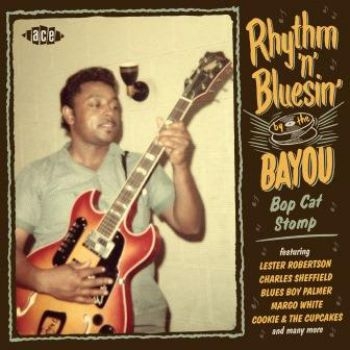 Various Artists - Rhythm'n'bluesin' By The Bayou:Bop ryhmässä CD / Myydyimmät @ Bengans Skivbutik AB (3559608)