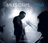Davis Miles - 1960Live And Re-Mastered ryhmässä CD @ Bengans Skivbutik AB (3559658)