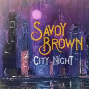 Savoy Brown - City Night ryhmässä CD @ Bengans Skivbutik AB (3559663)