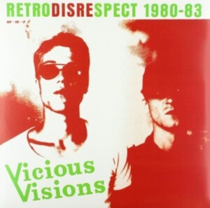 Vicious Visions - Retrodisrespect 1980-83 ryhmässä VINYYLI @ Bengans Skivbutik AB (3559764)
