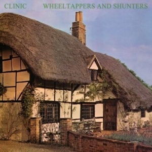 Clinic - Wheeltappers And Shunters ryhmässä VINYYLI @ Bengans Skivbutik AB (3565302)