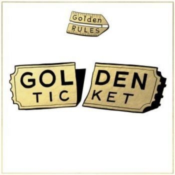 Golden Rules - Golden Ticket ryhmässä VINYYLI / Dans/Techno @ Bengans Skivbutik AB (3565445)