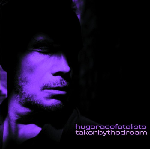 Hugo Race Fatalists - Taken By The Dream ryhmässä VINYYLI / Myydyimmät @ Bengans Skivbutik AB (3565481)