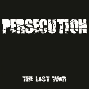 Persecution - Last War The ryhmässä VINYYLI @ Bengans Skivbutik AB (3596588)
