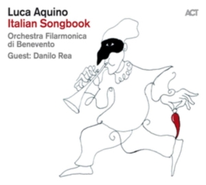 Luca Aquino - Italian Songbook ryhmässä CD @ Bengans Skivbutik AB (3596605)