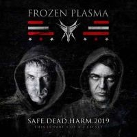 Frozen Plasma - Safe Dead Harm 2019 ryhmässä CD @ Bengans Skivbutik AB (3596672)