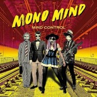 Mono Mind - Mind Control (Vinyl) ryhmässä MK Test 4 @ Bengans Skivbutik AB (3596684)