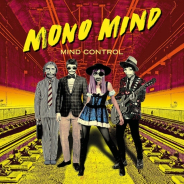 Mono Mind - Mind Control (Vinyl) ryhmässä VINYYLI / Myydyimmät @ Bengans Skivbutik AB (3596684)