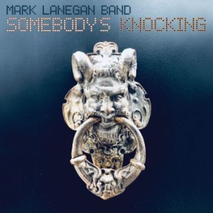 Lanegan Mark - Somebody's Knocking ryhmässä CD @ Bengans Skivbutik AB (3597140)