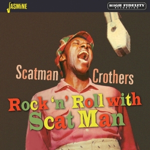 Scatman Crothers - Rock 'N' Roll With Scat Man ryhmässä CD @ Bengans Skivbutik AB (3597205)