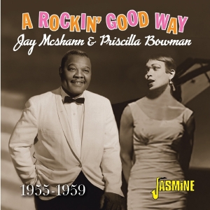 Jay & Priscilla Bowman Mcshann - A Rockin' Good Way ryhmässä CD @ Bengans Skivbutik AB (3597209)