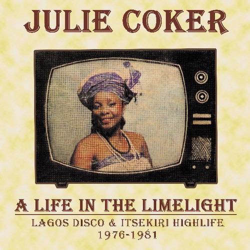 Coker Julie - A Life In The Limelight ryhmässä VINYYLI / Worldmusic/ Folkmusik @ Bengans Skivbutik AB (3597243)