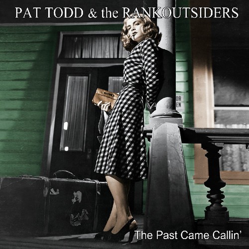 Pat Todd & The Rankoutsiders - The Past Came Callin' ryhmässä VINYYLI / Rock @ Bengans Skivbutik AB (3597250)