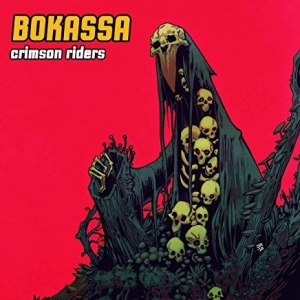 Bokassa - Crimson Riders ryhmässä CD @ Bengans Skivbutik AB (3597429)