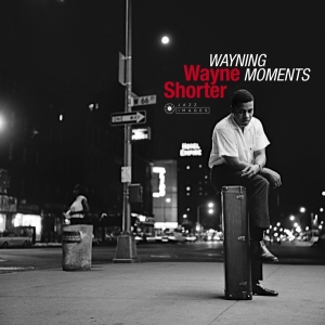 Wayne Shorter - Wayning Moments ryhmässä MK Test 4 @ Bengans Skivbutik AB (3597819)