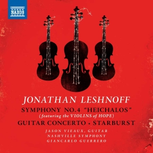Leshnoff Jonathan - Symphony No. 4 (Heichalos) Guitar ryhmässä CD @ Bengans Skivbutik AB (3599226)