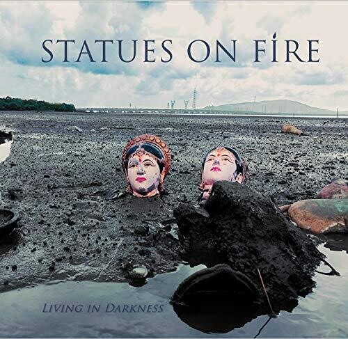 Statues On Fire - Living In Darkness ryhmässä VINYYLI / Rock @ Bengans Skivbutik AB (3599395)