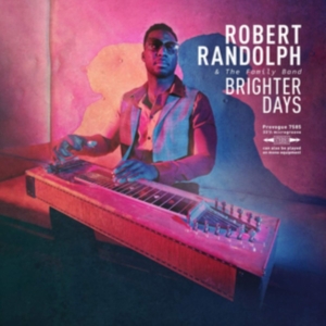 Robert Randolph & The Family Band - Brighter Days ryhmässä CD @ Bengans Skivbutik AB (3599871)