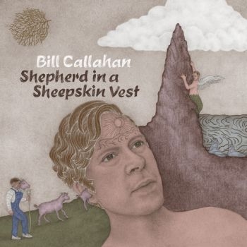 Callahan Bill - Shepherd In A Sheepskin Vest ryhmässä CD / Myydyimmät @ Bengans Skivbutik AB (3601477)