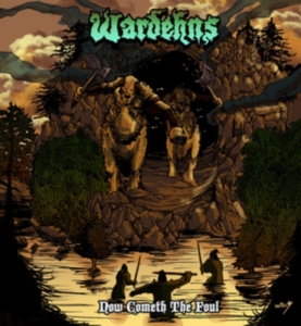 Wardehns - Now Cometh The Foul ryhmässä CD @ Bengans Skivbutik AB (3601604)