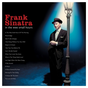Sinatra Frank - In The Wee Small Hours ryhmässä VINYYLI @ Bengans Skivbutik AB (3601613)