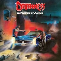 Darkness - Defenders Of Justice ryhmässä CD @ Bengans Skivbutik AB (3601922)