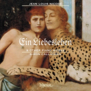 Nicodé Jean Louis - Ein Liebesleben & Other Piano Works ryhmässä CD @ Bengans Skivbutik AB (3602768)
