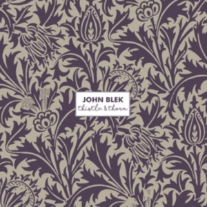 Blek John - Thistle & Thorn ryhmässä CD @ Bengans Skivbutik AB (3603627)