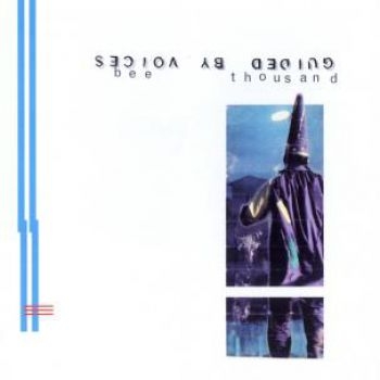 Guided By Voices - Bee Thousand ryhmässä VINYYLI / Rock @ Bengans Skivbutik AB (3610125)