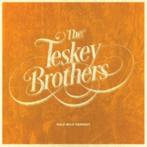 Teskey Brothers - Half Mile Harvest ryhmässä CD @ Bengans Skivbutik AB (3610644)