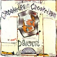 Pavement - Crooked Rain, Crooked Rain ryhmässä VINYYLI / Myydyimmät @ Bengans Skivbutik AB (3621664)