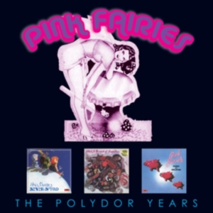 Pink Fairies - Polydor Collection ryhmässä CD @ Bengans Skivbutik AB (3622751)