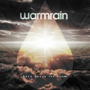 Warmrain - Back Above The Clouds ryhmässä CD @ Bengans Skivbutik AB (3623305)